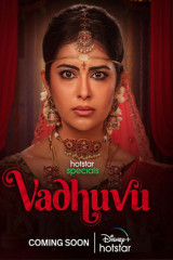Web Series Vadhuvu Streaming on Jiohotstar